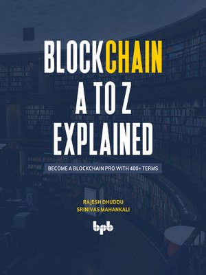 cover image of Blockchain A to Z Explained